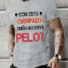 Men's Clothing This Great Body Who Needs Hair Funny Men's T Shirt with Spanish Text Camiseta Novelty Short Sleeve Humor Tshirt