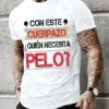 Men's Clothing This Great Body Who Needs Hair Funny Men's T Shirt with Spanish Text Camiseta Novelty Short Sleeve Humor Tshirt