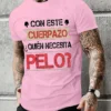 Men's Clothing This Great Body Who Needs Hair Funny Men's T Shirt with Spanish Text Camiseta Novelty Short Sleeve Humor Tshirt